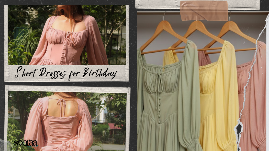 Best Short Dresses for Birthday Celebrations: Look Stylish, Feel Special
