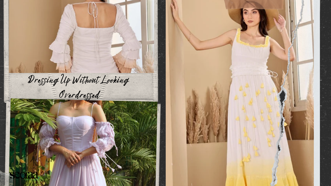 The Art of Dressing Up Without Looking Overdressed